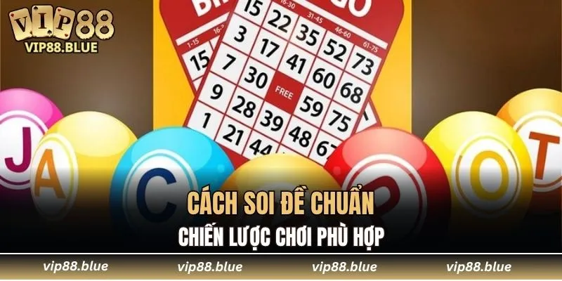 cách soi đề chuẩn